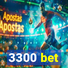 3300 bet